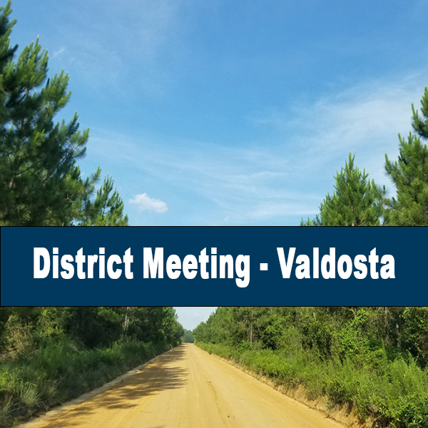District Meeting – Valdosta